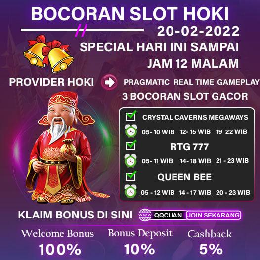 Bocoran Slot Hoki Hari Ini QQCuan Tanggal 20 Feb 2022