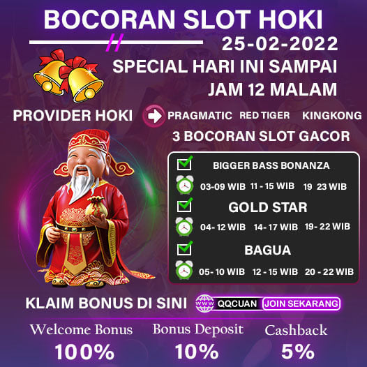 Bocoran Slot Hoki Hari Ini QQCuan Tanggal 25 Feb 2022