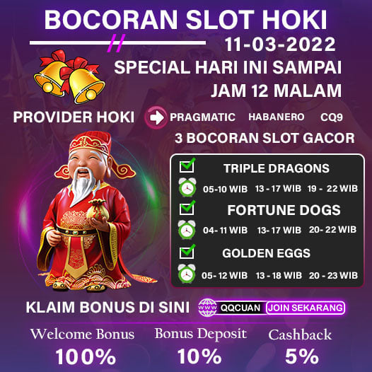 Bocoran Slot Hoki Hari Ini QQCuan Tanggal 11 Mar 2022